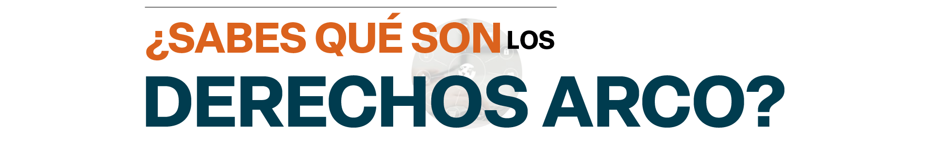 Derechos ARCO